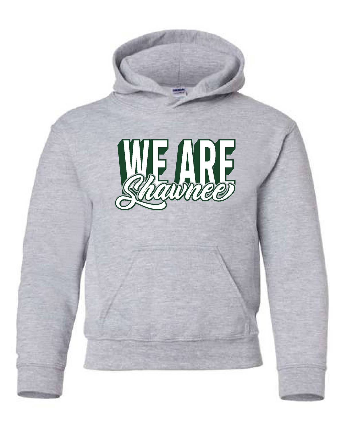 Shawnee 26- Gildan Hooded Sweatshirt (18500) We Are Shawnee