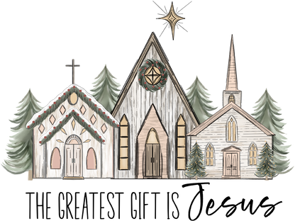 Greatest Gift is Jesus Church